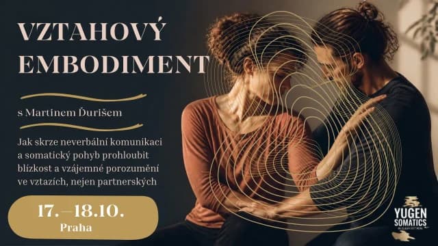 VZTAHOVÝ EMBODIMENT s MARTINEM ĎURIŠEM