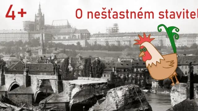 O nešťastném staviteli
